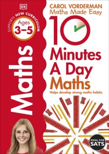 10 Minutes A Day Maths, Ages 3-5 (Preschool) - Dorling Kindersley