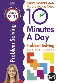 10 Minutes A Day Problem Solving, Ages 9-11 (Key Stage 2) - Dorling Kindersley