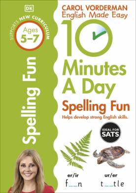 10 Minutes A Day Spelling Fun, Ages 5-7 (Key Stage 1) - 1