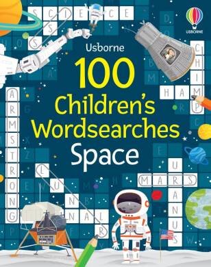 100 Children's Wordsearches: Space - 1