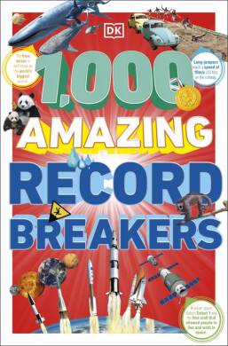 1,000 Amazing Record Breakers - 1