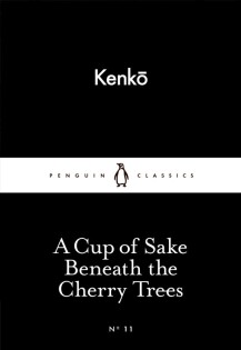 A Cup Of Sake Beneath The Cherry Trees - Penguin Books