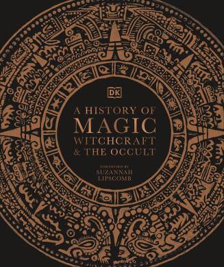 A History Of Magic Witchcraft And The Oc - 1