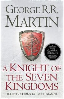 A Knight of the Seven Kingdom (G.R.R. Martin) - 3