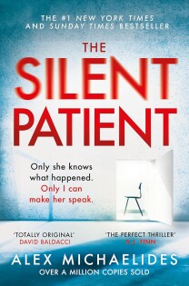 Alex Michaelides - The Silent Patient - Orion Publishing