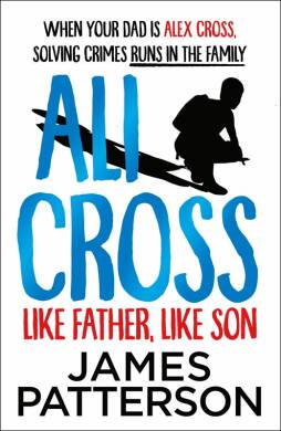 Ali Cross: Like Father, Like Son - 1