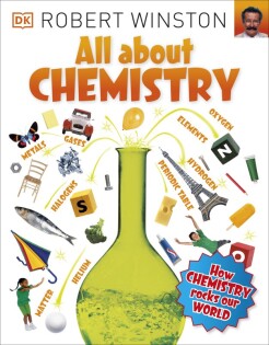 All About Chemistry - Dorling Kindersley