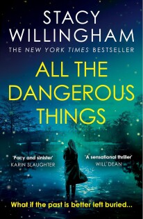 All Dangerous Things - Harper Collins