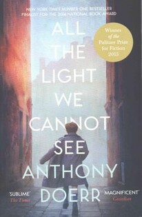 All the Light We Cannot See (Anthony Doer) - Harper Collins