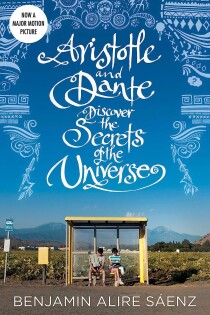 Aristotle and Dante Discover the Secrets of the Universe - Simon Schuster