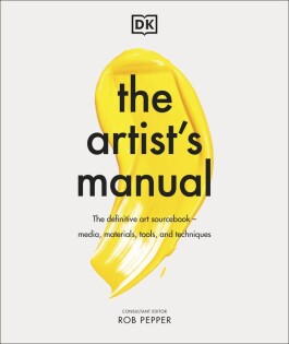 Artist's Manual - Dorling Kindersley