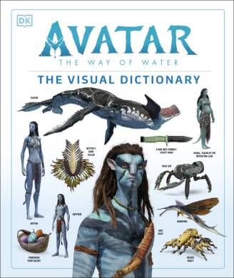 Avatar The Way of Water The Visual Dictionary - 1