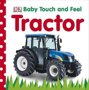 Baby Touch And Feel Tractor - 1