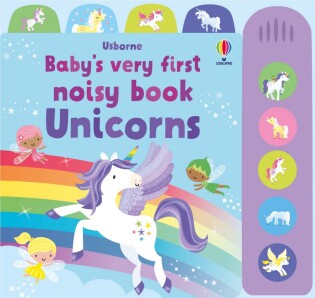 Baby's Very First Noisy Book Unicorns - Usborne