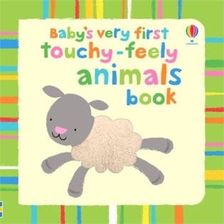 Baby's Very First Touchy-Feely Animals - Usborne