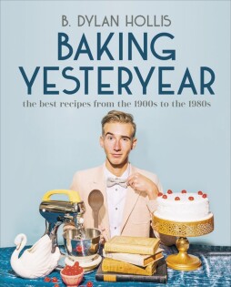 Baking Yesteryear - Dorling Kindersley