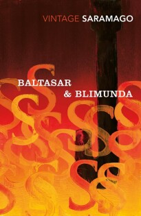 Baltasar and Blimunda (Jose Saramago) - 2