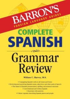 Barron's Complete Spanish Grammar 2nd - Kaplan