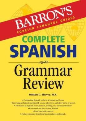 Barron's Complete Spanish Grammar 2nd - 1