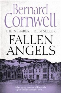 Bernard Cornwell - Fallen Angels - Harper Collins