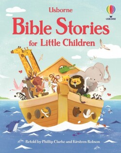 Bible Stories for Little Children - Usborne