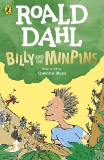 Billy and the Minpins (illustrated by Quentin Blake) - Puffin Books