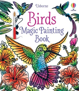 Birds Magic Painting Book - Usborne