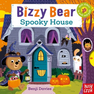 Bizzy Bear: Spooky House - Nosy Crow