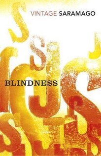 Blindness (Jose Saramago) - Vintage Classics