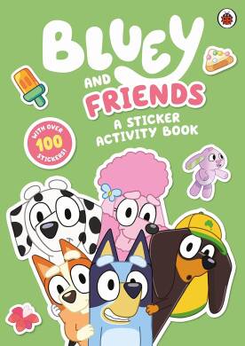 Bluey: Bluey And Friends: A Sticker Acti - 1