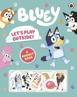 Bluey: Lets Play Outside - Penguin Books