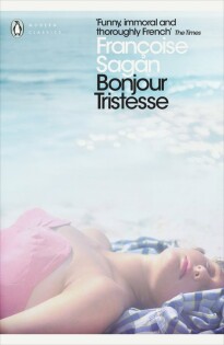 Bonjour Tristesse And A Certain Smile - Penguin Books