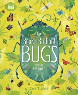 Book of Brilliant Bugs - Dorling Kindersley