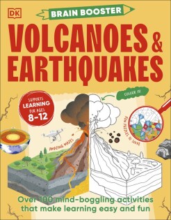 Brain Booster Volcanoes and Earthquakes - Dorling Kindersley