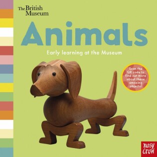 British Museum: Animals - Nosy Crow