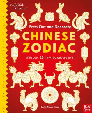 British Museum Press Out and Decorate: Chinese Zodiac - 1