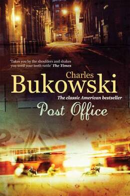 Charles Bukowski - Post Office - 2