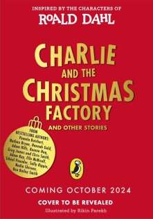 Charlie and the Christmas Factory - Puffin Books