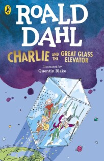 Charlie and the Great Glass Elevator - Puffin Books