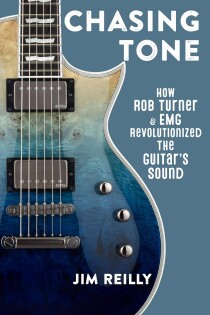 Chasing Tone: How Rob Turner Emg - Rowman & Littlefield