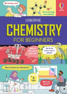 Chemistry for Beginners - Usborne