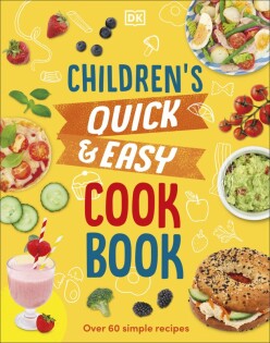 Children's Quick & Easy Cookbook - Dorling Kindersley