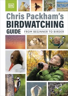 Chris Packham's Birdwatching Guide - Dorling Kindersley