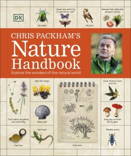 Chris Packham's Nature Handbook - Dorling Kindersley