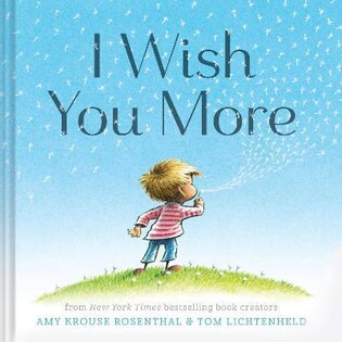 I Wish You More - Chronicle Books