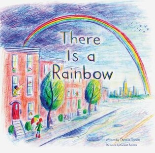 There Is A Rainbow - Chronicle Books