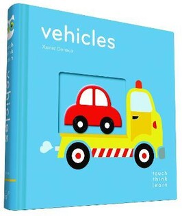 Touchthinklearn: Vehicles - Chronicle Books