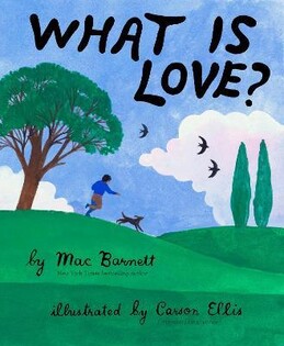 What Is Love? - Chronicle Books