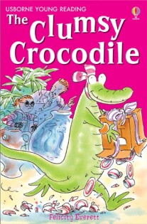 Clumsy Crocodile - Usborne