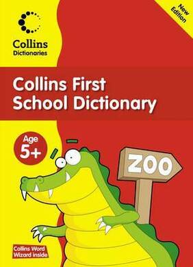 Collins First School Dictionary 5+ - 2